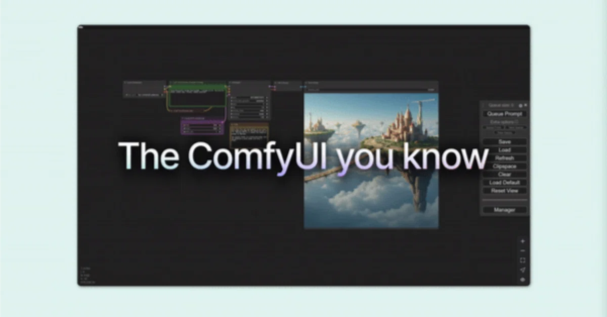 「ComfyUI V1」デスクトップアプリのリリース告知！新UI、カスタムノードのマーケットプレイス機能[CNR]も。